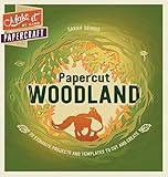 Make It By Hand Papercraft Papercut Woodland