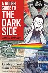 A Rough Guide To The Dark Side