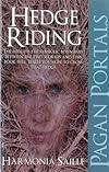 Pagan Portals - Hedge Riding - Harmonia Saille