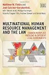 Multinational Human Resource Management and the Law: Common Workplace Problems in Different Legal Environments