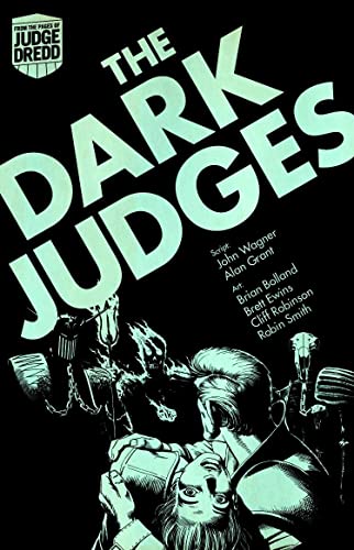 The Dark Judges (By: John Wagner) cover