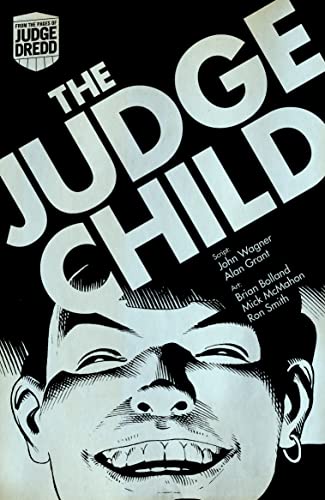Judge Child Saga (By: Mark Millar,John Wagner) cover