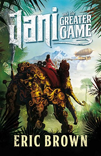 Jani and the Greater Game book cover