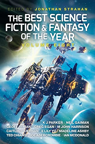 The Best Science Fiction and Fantasy of the Year, Volume 8 book cover