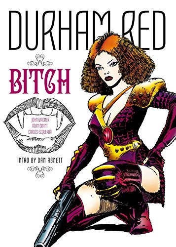 The Bitch (By: Alan Grant,John Wagner,Carlos Ezquerra) cover