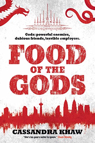 Food of the Gods (By: Cassandra Khaw) cover