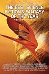 The Best Science Fiction and Fantasy of the Year, Volume 13