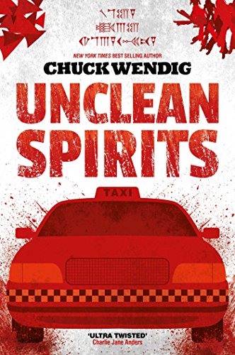 Unclean Spirits (By: Chuck Wendig) cover