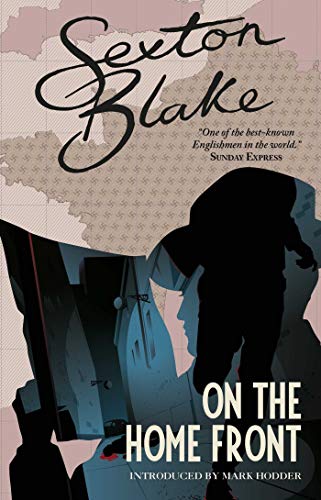 Sexton Blake on the Home Front book cover