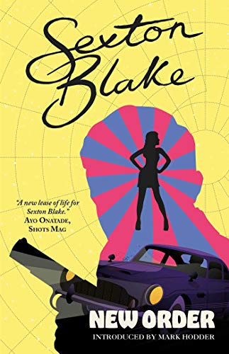 Sexton Blake's New Order book cover
