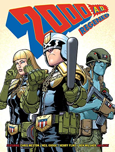 2000 AD Regened Volume 1 (By: Chris Weston,Matthew Smith,Alec Worley) cover