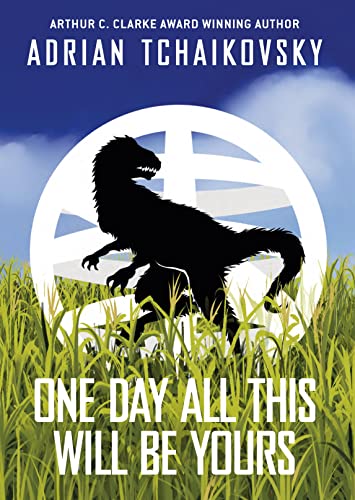 One Day All This Will Be Yours cover