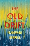 The Old Drift