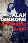 A Strange Land