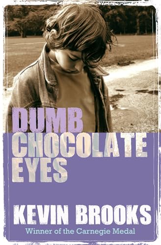 Dumb Chocolate Eyes book cover