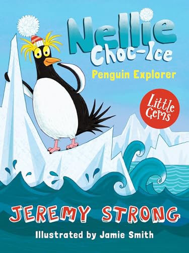 Nellie Choc-Ice, Penguin Explorer book cover