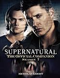 Supernatural The Official Companion Season 7