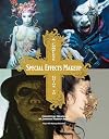 A Complete Guide to Special Effects Makeup: Conceptual Creations by Japanese Makeup Artists