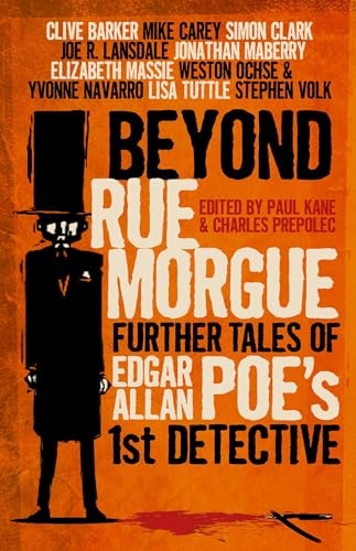 Beyond Rue Morgue Anthology: Further Tales of Edgar Allan Poe's 1st Detective book cover