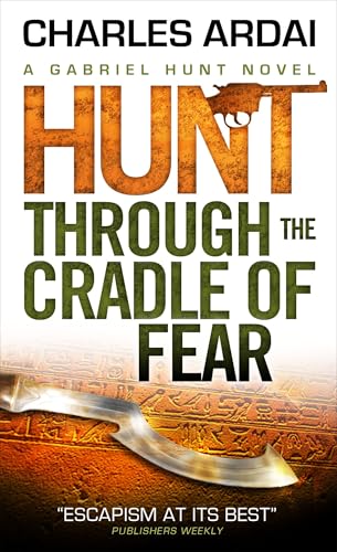 Hunt Through the Cradle of Fear (By: Charles Ardai) cover
