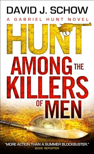 Hunt Among the Killers of Men (By: David J. Schow) cover