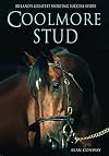 Coolmore Stud: Ireland's Greatest Sporting Success Story