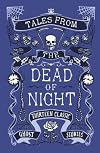 Tales from the Dead of Night