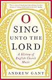 O Sing Unto The Lord