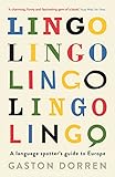 Lingo A Language Spotters Guide To Europe