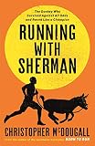 Running With Sherman