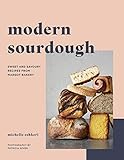 Modern Sourdough Sweet And Savoury Recipes From Margot Bakery