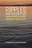 Ripples From The Edge Of Life