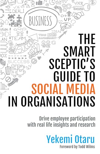 The Smart Sceptic's Guide to Social Media