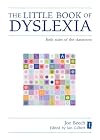 The Little Book of Dyslexia: Both Sides of the Classroom (The Little Book Series)