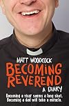 Becoming Reverend: A diary