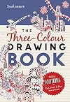 The Three-Colour Drawing Book: Draw anything with red, blue and black ballpoint pens (Drawing Books)
