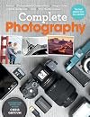 Complete Photography: Understand cameras to take, edit and share better photos