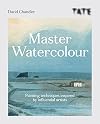 Tate Master Watercolour: Painting techniques inspired by influential artists