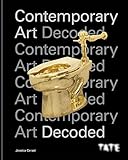 Tate: Contemporary Art Decoded