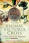 The Animal Victoria Cross: The Dickin Medal