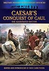 Caesar's Conquest of Gaul (Military History from Original Sources)