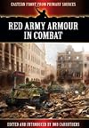 Red Army Armour in Combat (Eastern Front from Primary Sources)