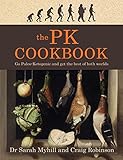 The Pk Cookbook Go Paleoketogenic And Get The Best Of Both Worlds