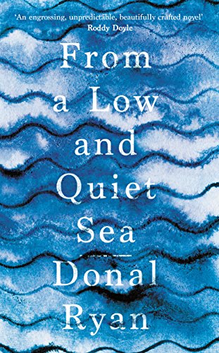From a Low and Quiet Sea book cover