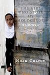 The Girl Who Stole My Holocaust: A Memoir