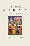 The Notion Of Authority A Brief Presentation