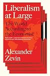 Liberalism at Large: The World According to the Economist