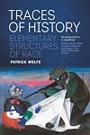 Traces of History: Elementary Structures of Race