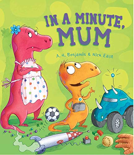Cover of In a Minute, Mum