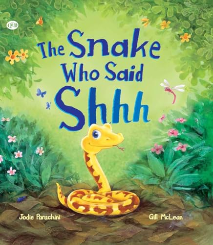 Cover of Snake Who Says Shhh...